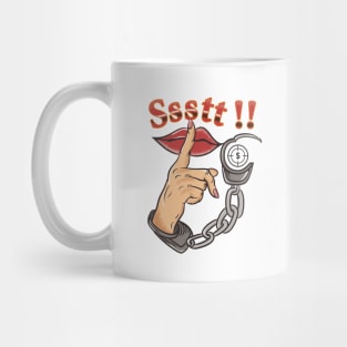 Keep Silent Please - Ssstt Mug